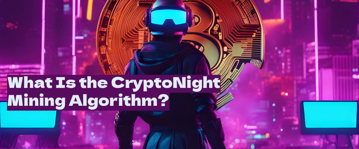 CryptoNight: The Enigmatic Algorithm Striving for Decentralized Dominance
